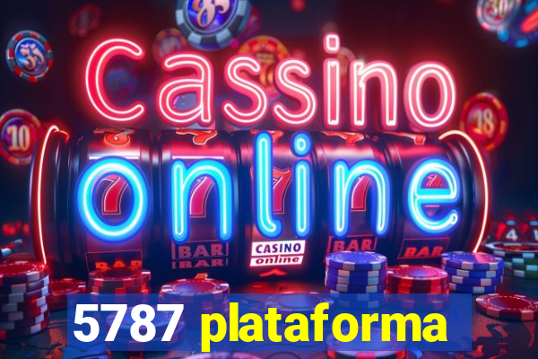 5787 plataforma